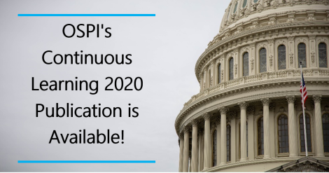 Image for Blog Posts - OSPI's Continuous Learning 2020 Publication is Available!