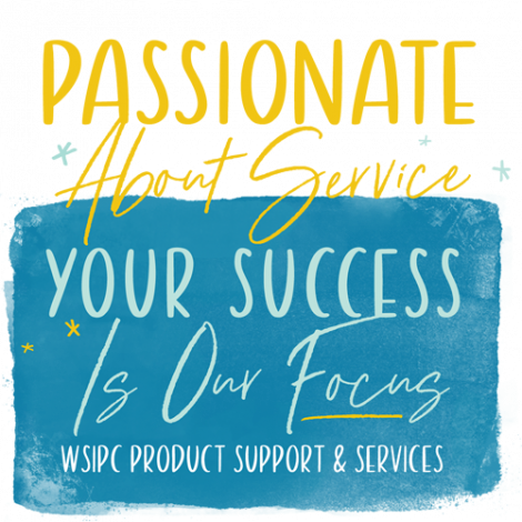 Image for Blog Posts - WSIPC’s Product Support and Services Team Reveals Their New Motto!